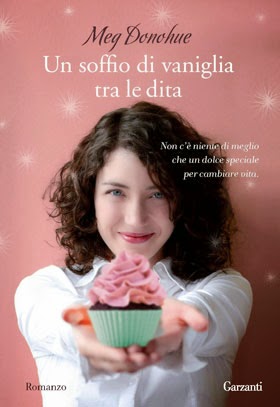 In libreria: "Un soffio di vaniglia tra le dita" di Donohue Meg