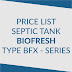 Daftar Harga Septic Tank BIOFRESH Terbaru | Biotech BFX Series