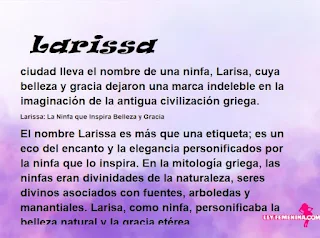 ▷ Significado del nombre Larissa (✔)