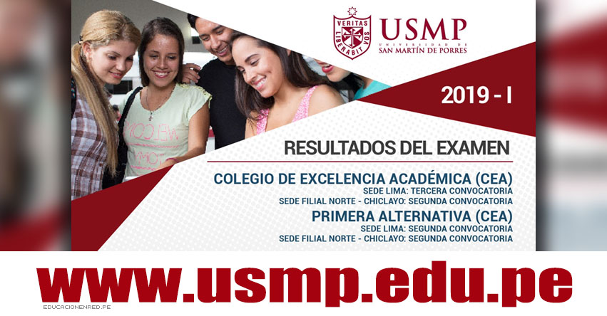 Resultados USMP 2019-1 CEA Primera Alternativa (2 Diciembre) Lista Ingresantes Examen Admisión - Lima - Chiclayo - Segunda Convocatoria - Universidad de San Martín de Porres - www.usmp.edu.pe