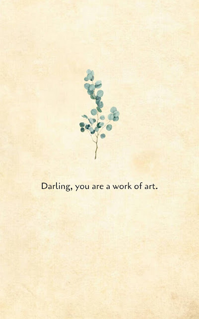 Inspirational Motivational Quotes Cards #7-6 Darling, you are a work of art. 