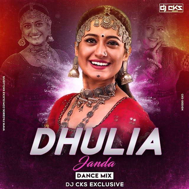 DHULIA JANDA (DANCE MIX)DJ CKS EXCLUSIVE   (CKS-DESIGN)