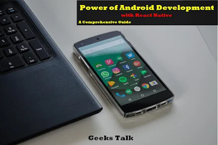 Power of Android Development with React Native