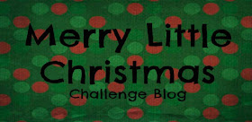 Merry Little Christmas Challenge Blog
