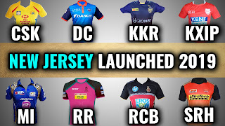 All IPL Teams New Jersey Launched 2019