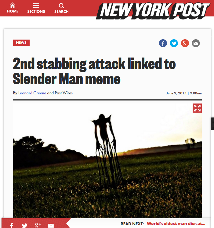 http://nypost.com/2014/06/09/2nd-teen-stabbing-attack-linked-to-slender-man-meme/