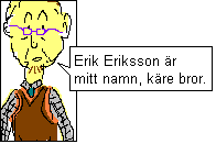 En torr och ganska beläst typ.