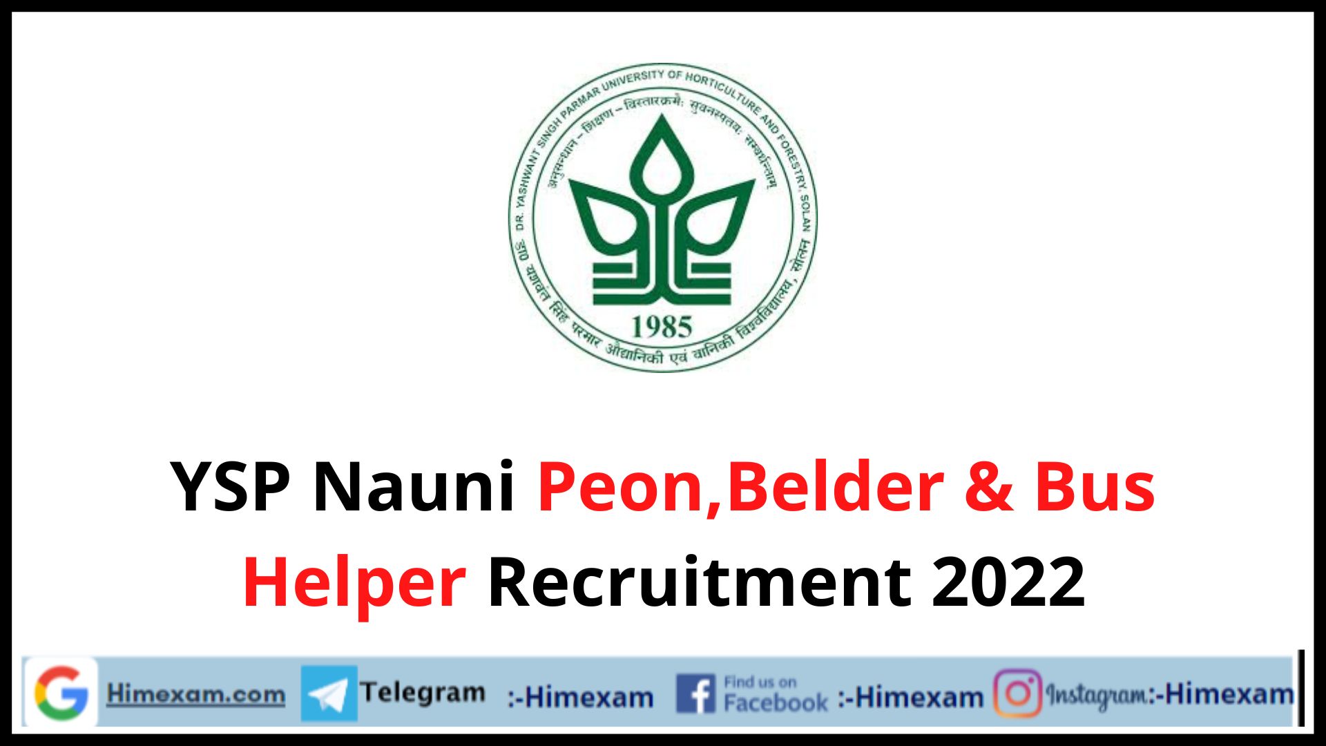 YSP Nauni Peon,Belder & Bus Helper Recruitment 2022