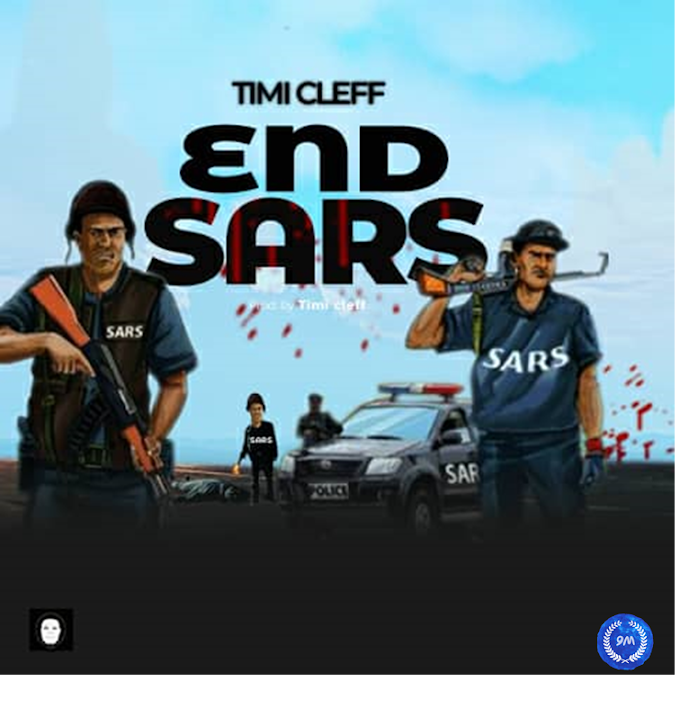 [Music] Timicleff- End SARS