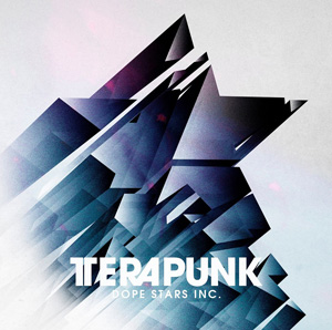 Dope Stars Inc. - TeraPunk (2015)