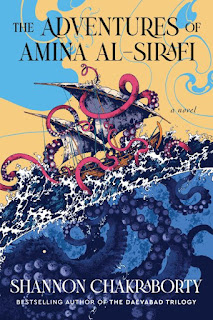 The Adventures of Amina Al-Sirafi by Shannon Chakraborty