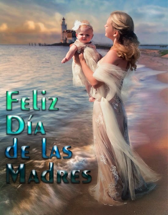 Feliz Dia de las Madres