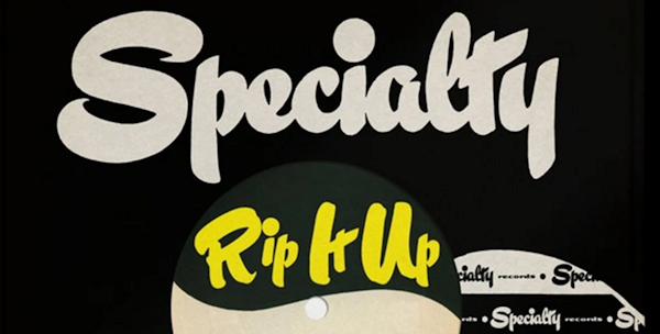 "Rip It Up: The Best Of Specialty Records"