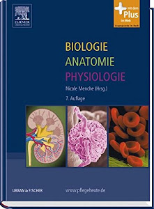 Biologie Anatomie Physiologie: mit www.pflegeheute.de - Zugang