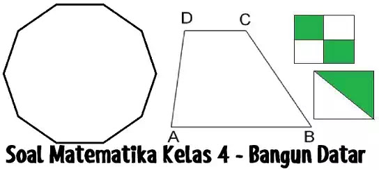 Soal Matematika Kelas 4 - Bangun Datar