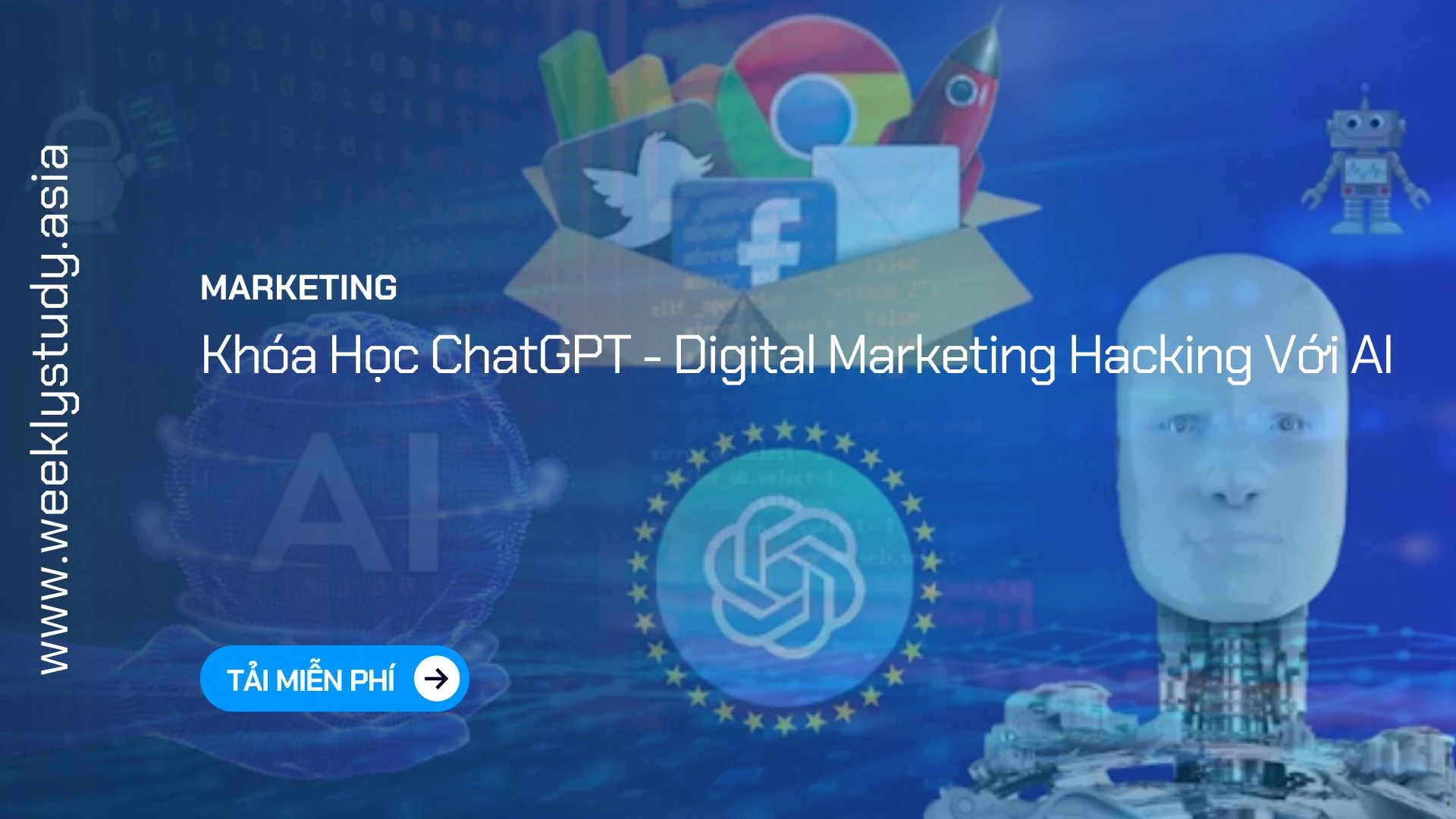 weekly-study-khoa-hoc-chatgpt-digital-marketing-hacking-voi-ai-ma-6880a