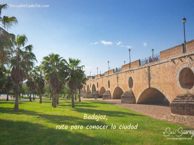 Badajoz, ruta para conocer la ciudad