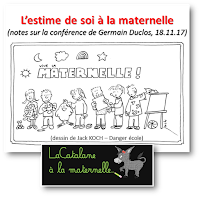 "L'estime de soi à la maternelle" - CR conférence de Germain Duclos (LaCatalane)