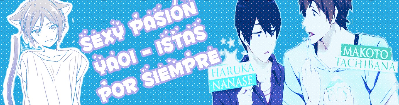 Sexy pasión Yaoi-istas por siempre