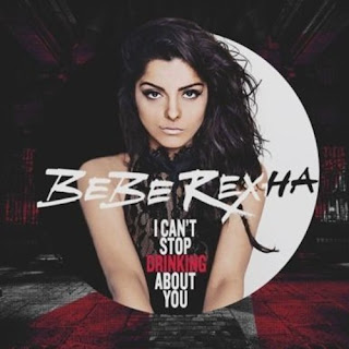 I Can't Stop Drinking About You Lyrics Bebe Rexha Lyrics