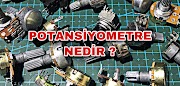 POTANSİYOMETRE NEDİR ?