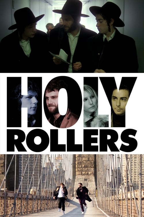 Holy Rollers 2010 Film Completo Online Gratis