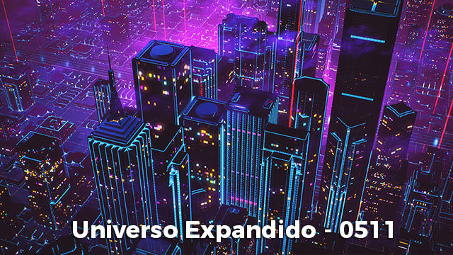 Universo Expandido - 0511