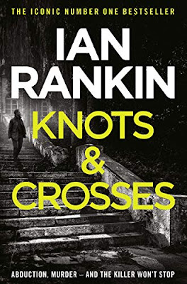 Knots & Crosses by Ian Rankin