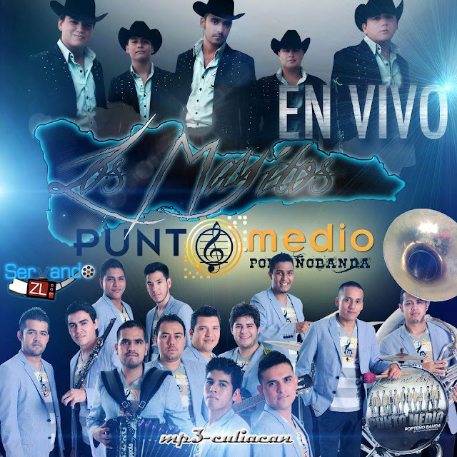 Los Mayitos De Sinaloa Ft. Banda Punto Medio En Vivo CD Album 2013 - Descargar