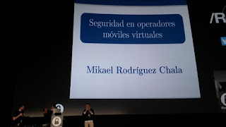 Rooted2017 - Mikael Rodríguez Chala y Seguridad en Operadores Móviles Virtuales