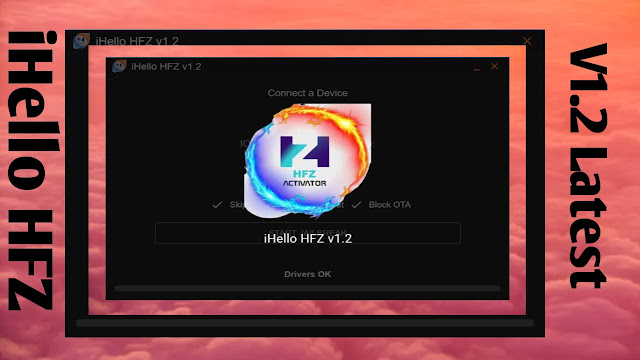 iHello HFZ V1.2 Windows Tool Update Version