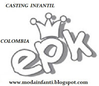 EPK CASTING MODELO INFANTIL CONVOCATRIA COLOMBIA