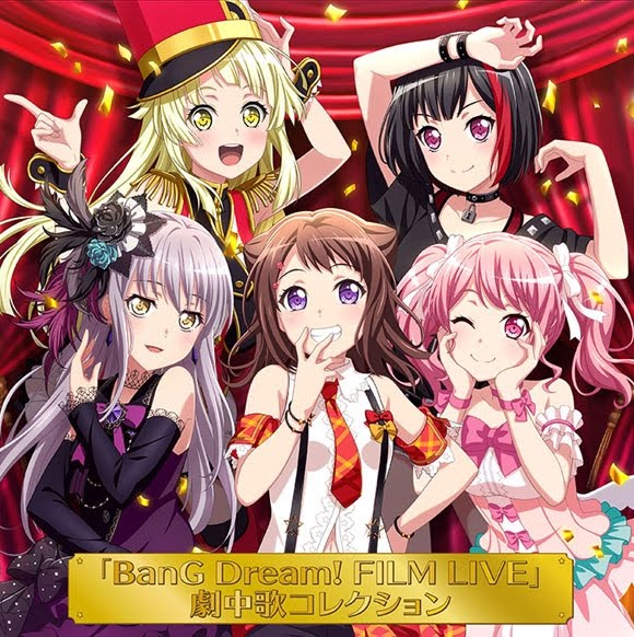 “BanG Dream! FILM LIVE” Song Collection