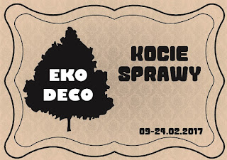 http://eko--deco.blogspot.com/2017/02/wyzwanie-kocie-sprawy-luty.html