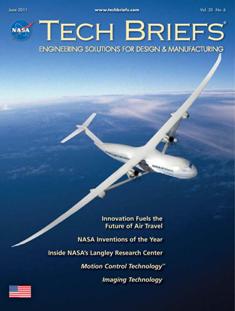 NASA Tech Briefs. Engineering solutions for design & manufacturing - June 2011 | ISSN 0145-319X | TRUE PDF | Mensile | Professionisti | Scienza | Fisica | Tecnologia | Software
NASA is a world leader in new technology development, the source of thousands of innovations spanning electronics, software, materials, manufacturing, and much more.
Here’s why you should partner with NASA Tech Briefs — NASA’s official magazine of new technology:
We publish 3x more articles per issue than any other design engineering publication and 70% is groundbreaking content from NASA. As information sources proliferate and compete for the attention of time-strapped engineers, NASA Tech Briefs’ unique, compelling content ensures your marketing message will be seen and read.