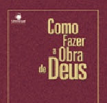 Livro Como Fazer A Obra De Deus