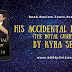 His Accidental Princess (The Royal Guard #1) by Kyra Seth 