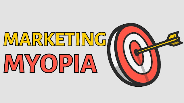 marketing-myopia-what-is-it