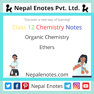 Class 12 Chemistry Ethers Notes