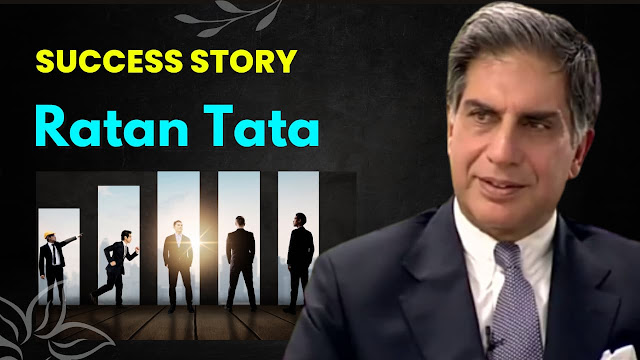 Ratan Tata success Story