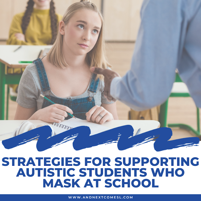 Strategies for supporting autistic students who mask at school
