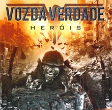 Voz da Verdade - Heróis 2014