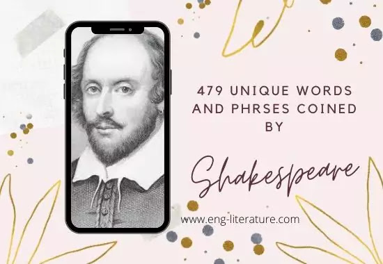 479 Unique Words & Pharses coined by Shakespeare