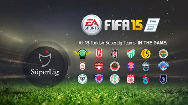 Fifa 2015'te Türkiye Ligi Olacak!