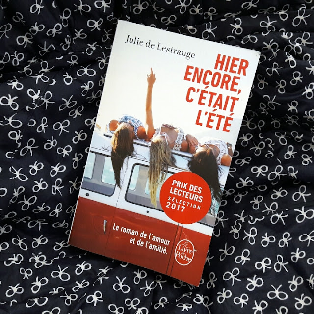 Coup de cœur : Hier encore, c'était l'été de Julie de Lestrange