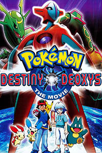 Pokémon 07: Destino Deoxys