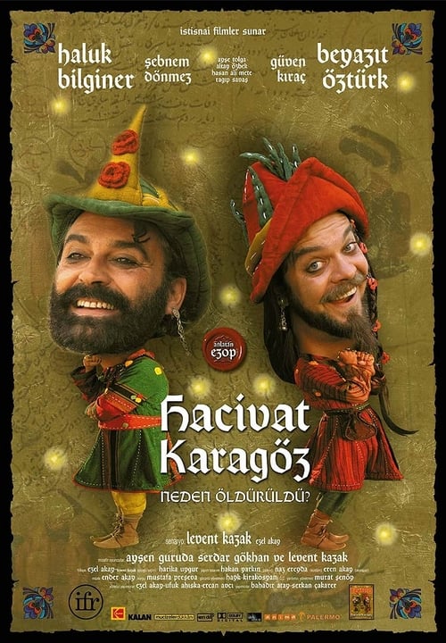 [HD] Hacivat Karagöz Neden Öldürüldü? 2006 Pelicula Completa Subtitulada En Español