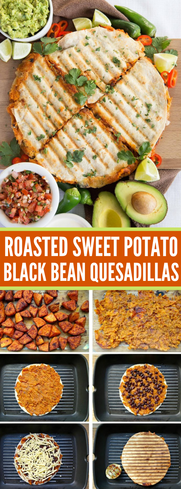 Roasted Sweet Potato and Black Bean Quesadillas #vegetarian #heartydinner
