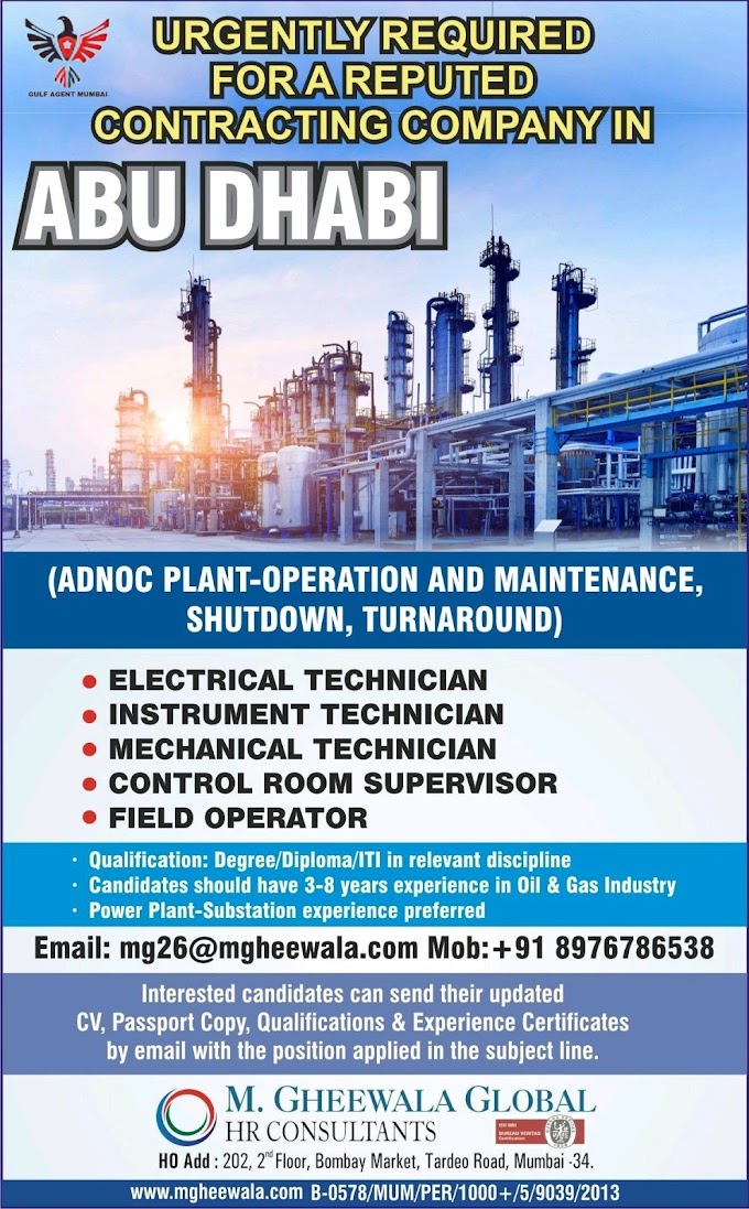 URGENTLYREQUIRED  FORAREPUTED CONTRACTING COMPANY IN ABU DHABI  ADNOC SHUTDOWN JOBS 
