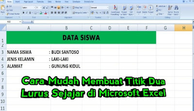 cara-membuat-titik-dua-sejajar-di-excel